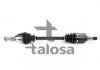 TALOSA 76-FD-8021 Піввісь права FORD FIESTA V, FUSION 1.25-1.6 11.01-12.12